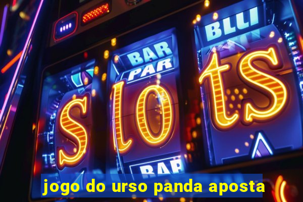 jogo do urso panda aposta